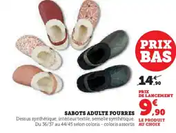 Super U Sabots adulte fourres offre