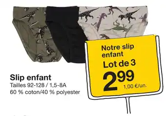 Zeeman Slip enfant offre