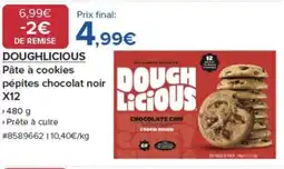 Costco DOUGHLICIOUS Pâte à cookies pépites chocolat noir offre