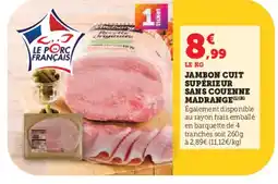 Hyper U MADRANGE Jambon cuit supérieur sans couenne offre