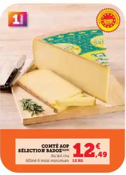 Hyper U Comté aop sélection badoz offre
