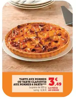 Hyper U Tarte aux pommes ou tarte clafoutis aux pommes 6 parts offre