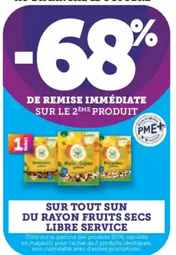 Hyper U Sur tout sun du rayon fruits secs libre service offre