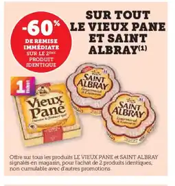 Hyper U SAINT ALBRAY Sur tout le vieux pane offre