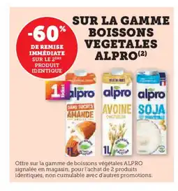 Hyper U ALPRO Sur la gamme boissons vegetales offre