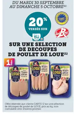 Hyper U LOUE Sur une selection de decoupes de poulet offre