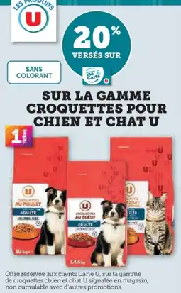 Hyper U U Sur la gamme croquettes pour chien et chat offre