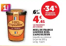 Hyper U MIEL L'APICULTEUR Miel de france liquide offre