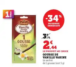 Hyper U VAHINE Gousse de vanille offre