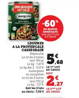 Hyper U CASSEGRAIN Legumes a la provencale offre