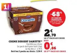 Hyper U DANETTE Creme dessert offre
