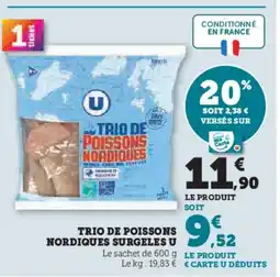 Hyper U Trio de poissons nordiques offre