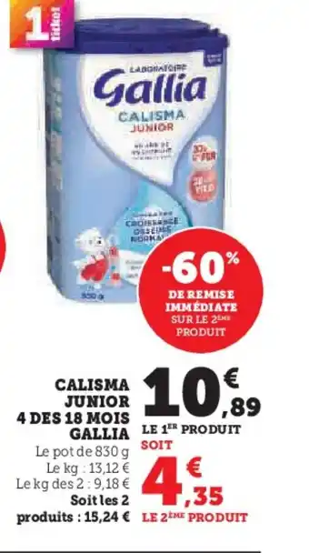 Hyper U GALLIA Calisma junior 4 des 18 mois offre