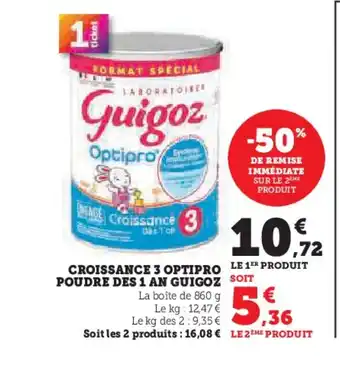 Hyper U GUIGOZ Croissance 3 optipro poudre des 1 an offre