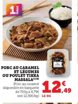 Hyper U Porc au caramel et légumes ou poulet tikka massala offre