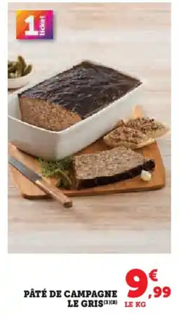 Hyper U Pâté de campagne le gris offre