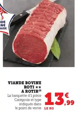 Hyper U Viande bovine roti a rotir offre