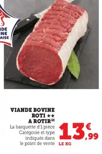 Hyper U Viande bovine roti a rotir offre