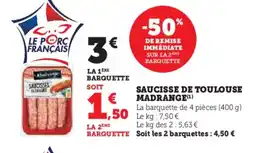 Hyper U MADRANGE Saucisse de toulouse offre