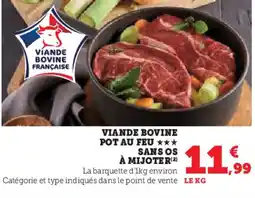 Hyper U Viande bovine pot au feu sans os à mijoter offre