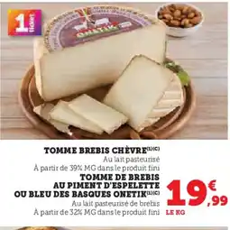 Hyper U Tomme brebis chèvre offre