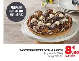 Hyper U Tarte profiteroles 6 parts offre