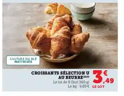 Hyper U Croissants sélection u au beurre offre