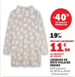 Hyper U Chemise de nuit polaire femme offre