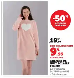 Hyper U Chemise de nuit polaire femme offre
