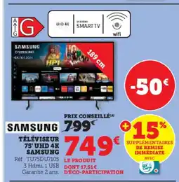 Hyper U SAMSUNG Téléviseur 75' uhd 4k offre