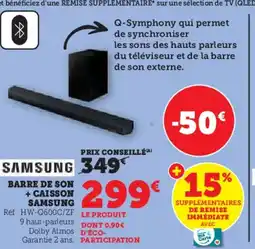 Hyper U SAMSUNG Barre de son + caisson offre