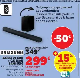 Hyper U SAMSUNG Barre de son + caisson offre