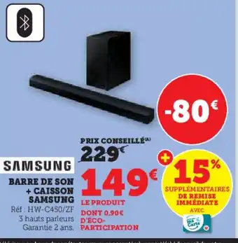 Hyper U SAMSUNG Barre de son + caisson offre