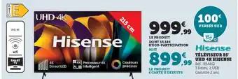 Hyper U HISENSE Téléviseur 85' uhd 4k offre