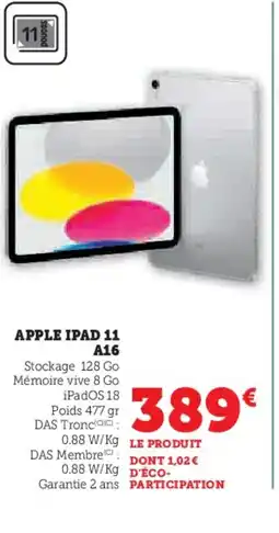 Hyper U APPLE Ipad 11 a16 offre