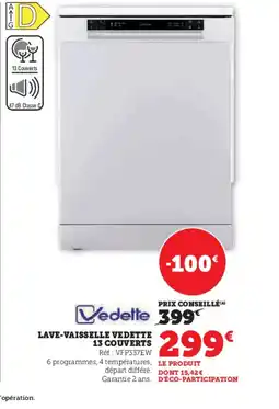 Hyper U VEDETTE Lave-vaisselle 13 couverts offre