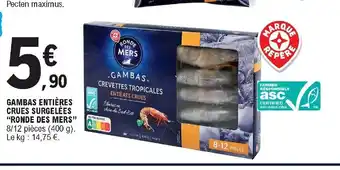 E.Leclerc Gambas Entières offre