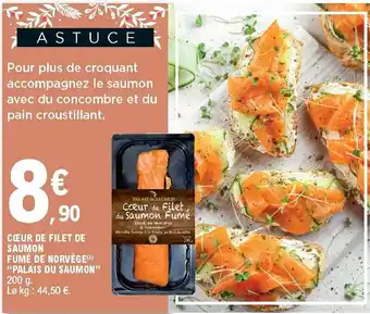 E.Leclerc Cœur de Filet de Saumon offre