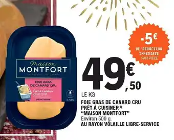 E.Leclerc Foie Gras de Canard Cru Prêt à Cuisiner offre