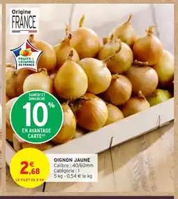 Intermarché Oignon jaune offre