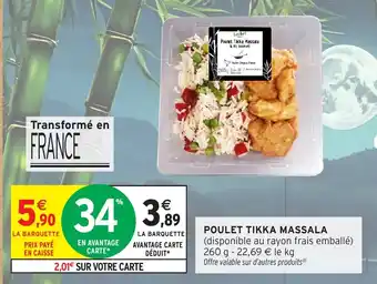 Intermarché Poulet tikka massala offre