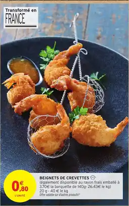 Intermarché Beignets de crevettes offre