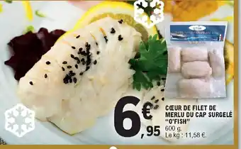 E.Leclerc Cœur de Filet de Merlu Du Cap Surgelé offre
