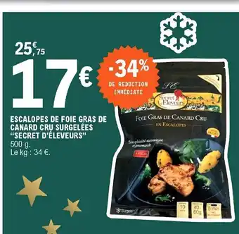 E.Leclerc Escalopes de Foie Gras de Canard Cru Surgelées offre