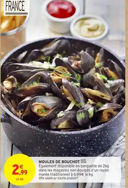 Intermarché Moules de bouchot offre