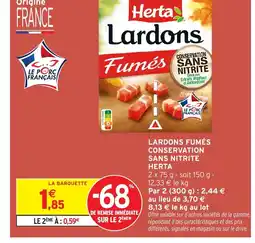 Intermarché HERTA Lardons fumés conservation sans nitrite offre