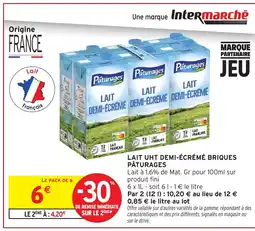 Intermarché PÂTURAGES Lait uht demi-écrémé briques offre