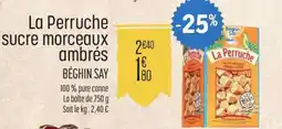 E.Leclerc La Perruche sucre morceaux ambrés offre