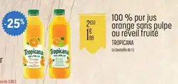 E.Leclerc Tropicana 100 % pur jus offre