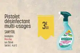 E.Leclerc Pistolet désinfectant multi-usages SANYTOL offre